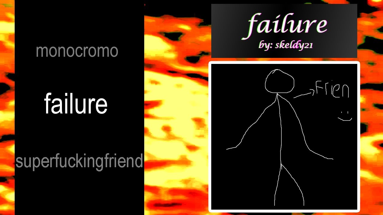 FAILURE - dead air fansong