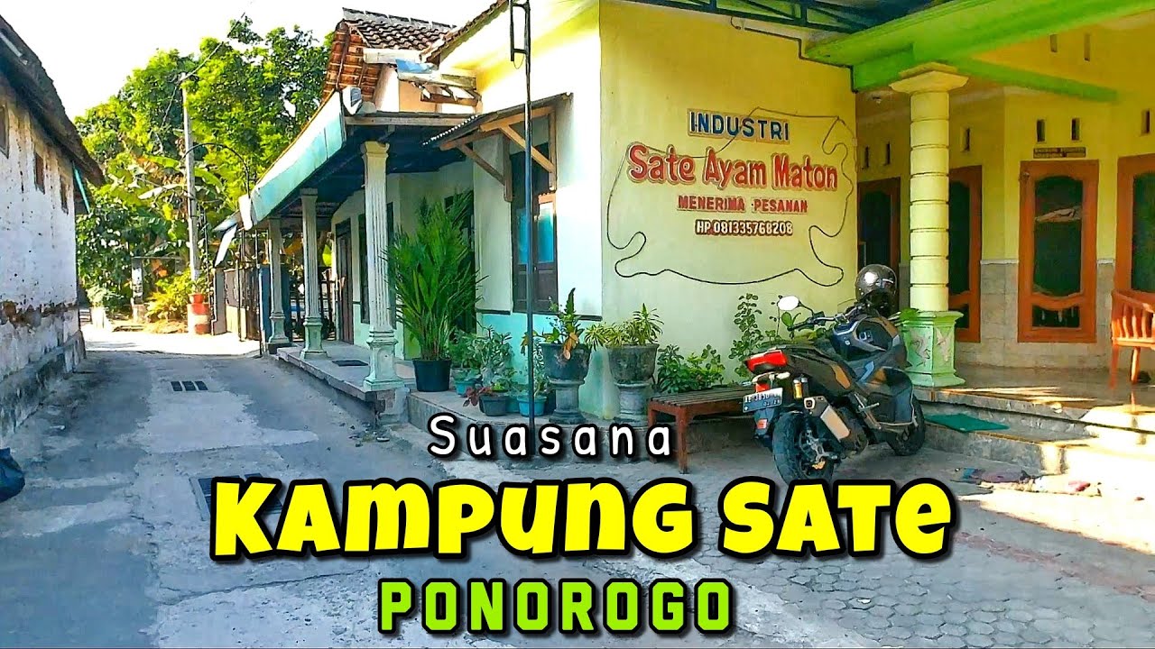 PONOROGO - Menyusuri KAMPUNG UNIK | KAMPUNG SATE