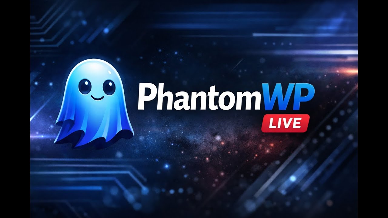 PhantomWP Live – Walkthrough