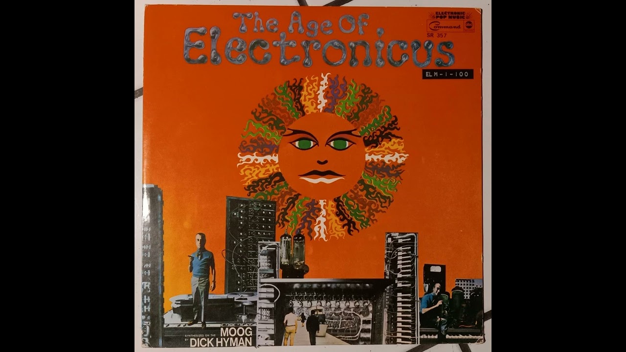 Dick Hyman - The Age Of Electronicus