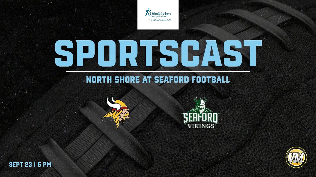 SPORTSCAST | North Shore at Seaford | Football | 9:23