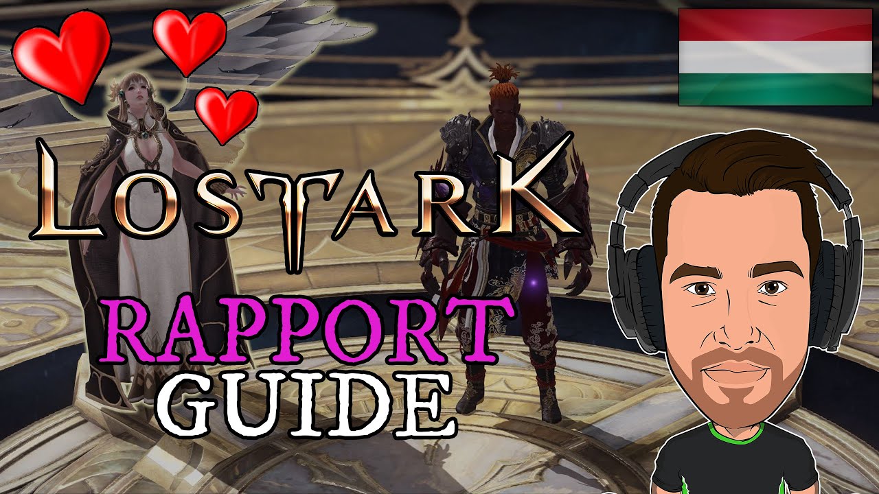 Lost Ark - Rapport guide magyarul @WestenOfficial