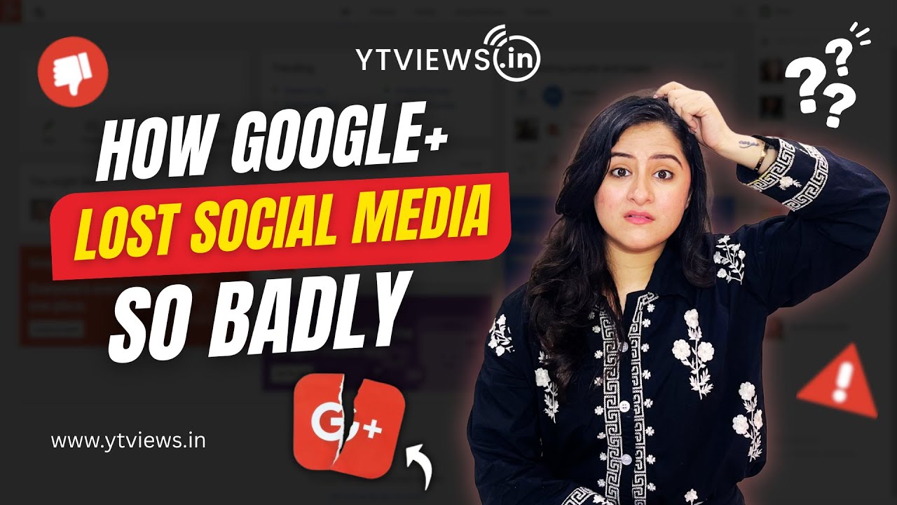 Why did Google Plus failed & shutdown- Explained by SmmGyan #ytviewsindia #ytviews #smmgyan