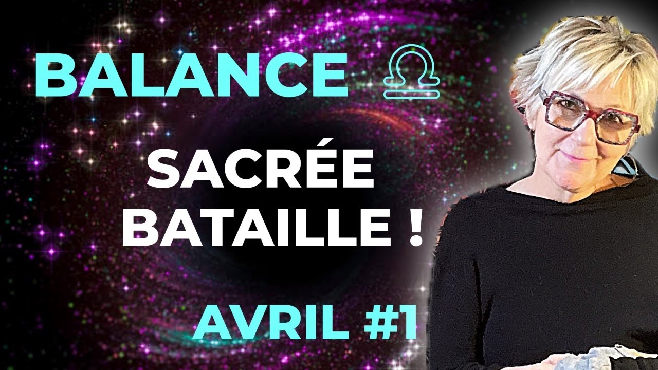 BALANCE Avril 2026 ♎️ Des b&acirc;tons dans les roues !! 😱💪- Pr&eacute;dictions Tarot