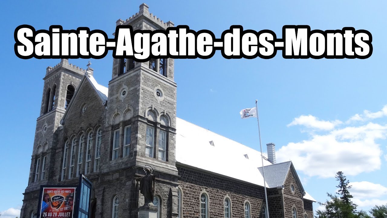 SAINTE-AGATHE-DES-MONTS IN THE LAURENTIAN MOUNTAINS!
