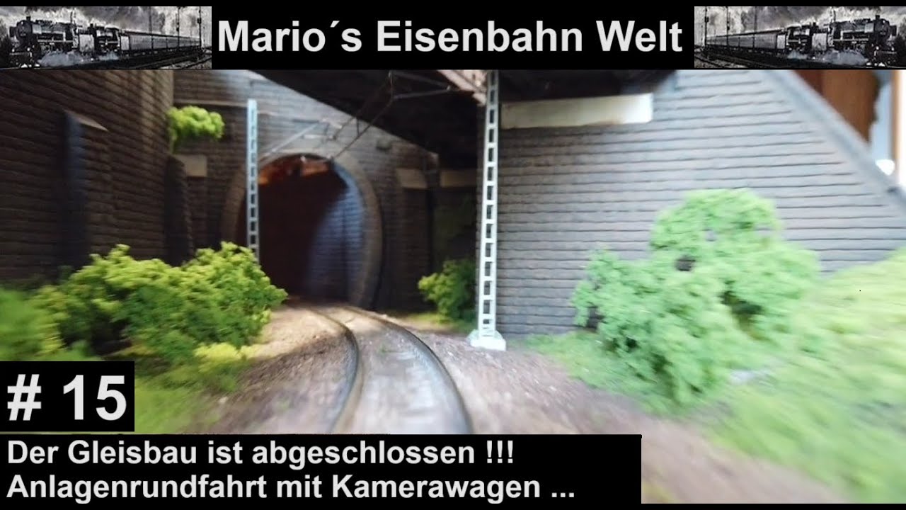 (15) Der Gleisbau ist abgeschlossen + Kamerafahrt ... H0 Anlage / Mario´s Eisenbahn Welt