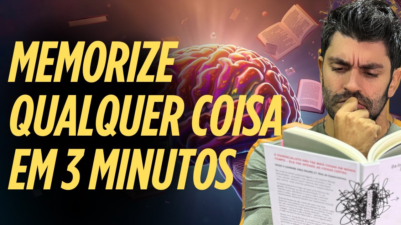 É assim que MEMORIZO QUALQUER COISA sem anotar