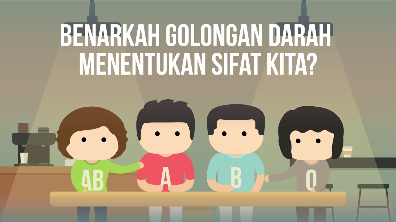 Benarkah Golongan Darah Menentukan Sifat Kita?