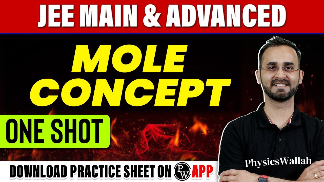 MOLE CONCEPT in 1 Shot - All Concepts, Tricks & PYQs Covered | JEE Main & Advanced