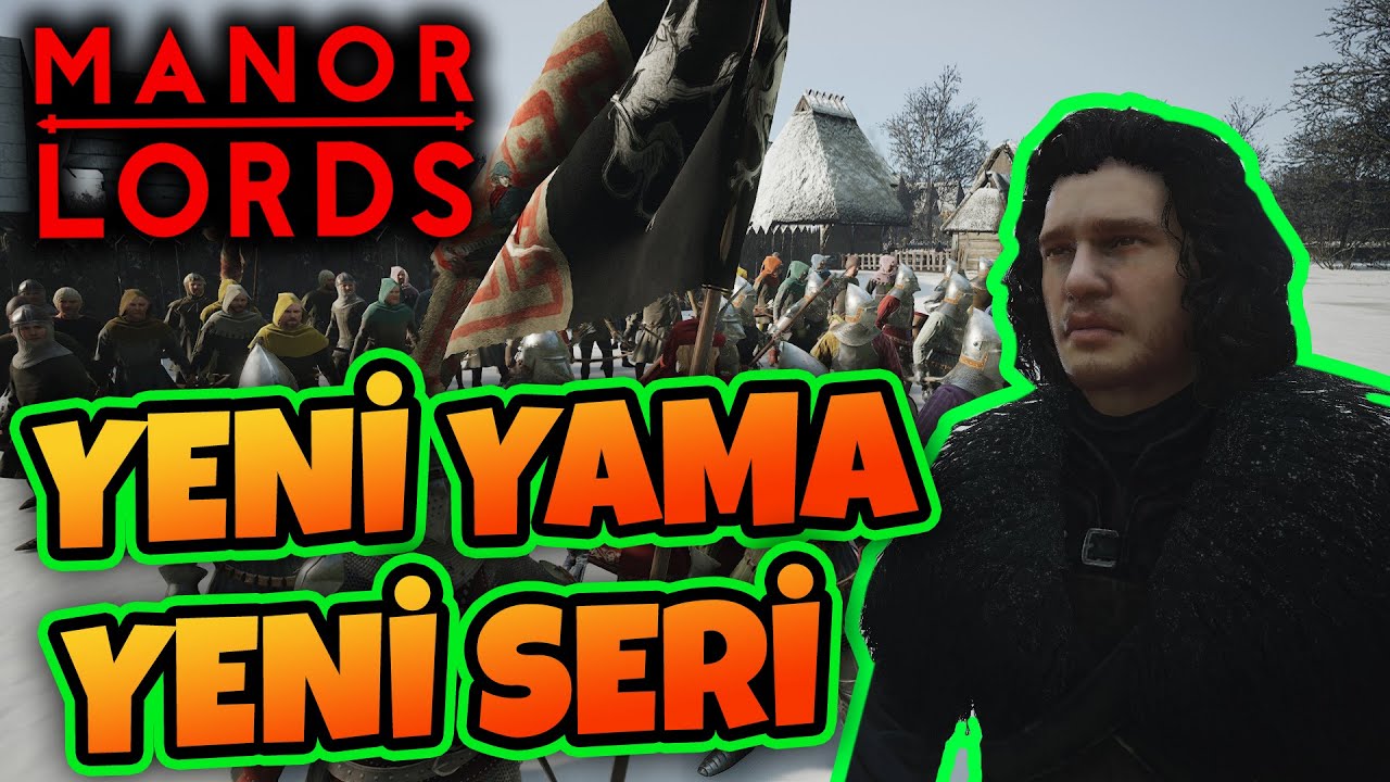 Manor Lords Yeni Yama Yeni Seri | Lord Snow !