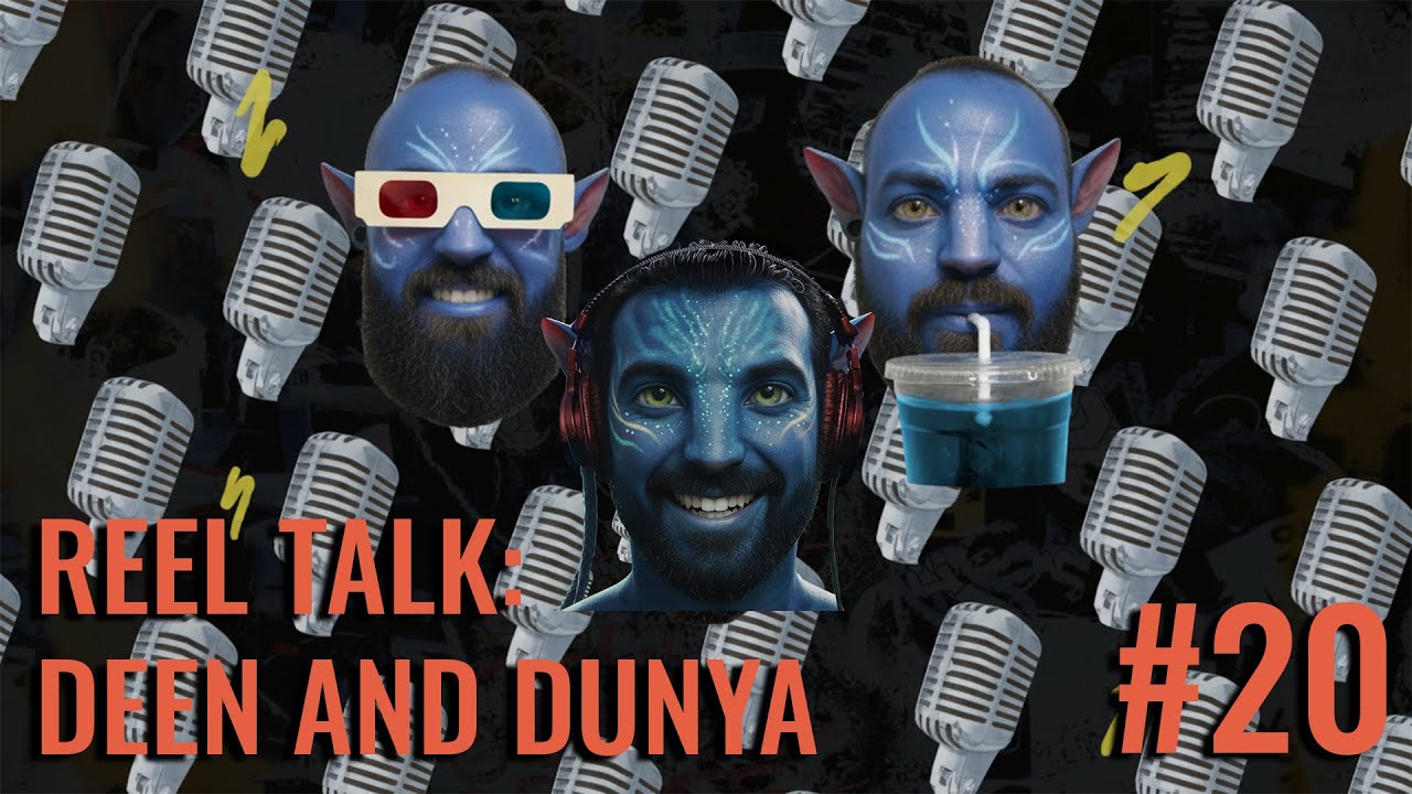 Ep.20: Avatar 3 Movie Review| SPOILERS!!! | Reel Talk: Deen and Dunya 🎙️