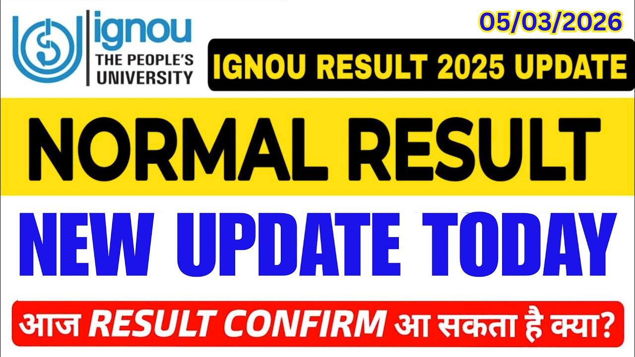 IGNOU RESULT NEW UPDATE Confirmed Today | Normal Result 2025 DEC Result NEW Update आज CONFIRMED?
