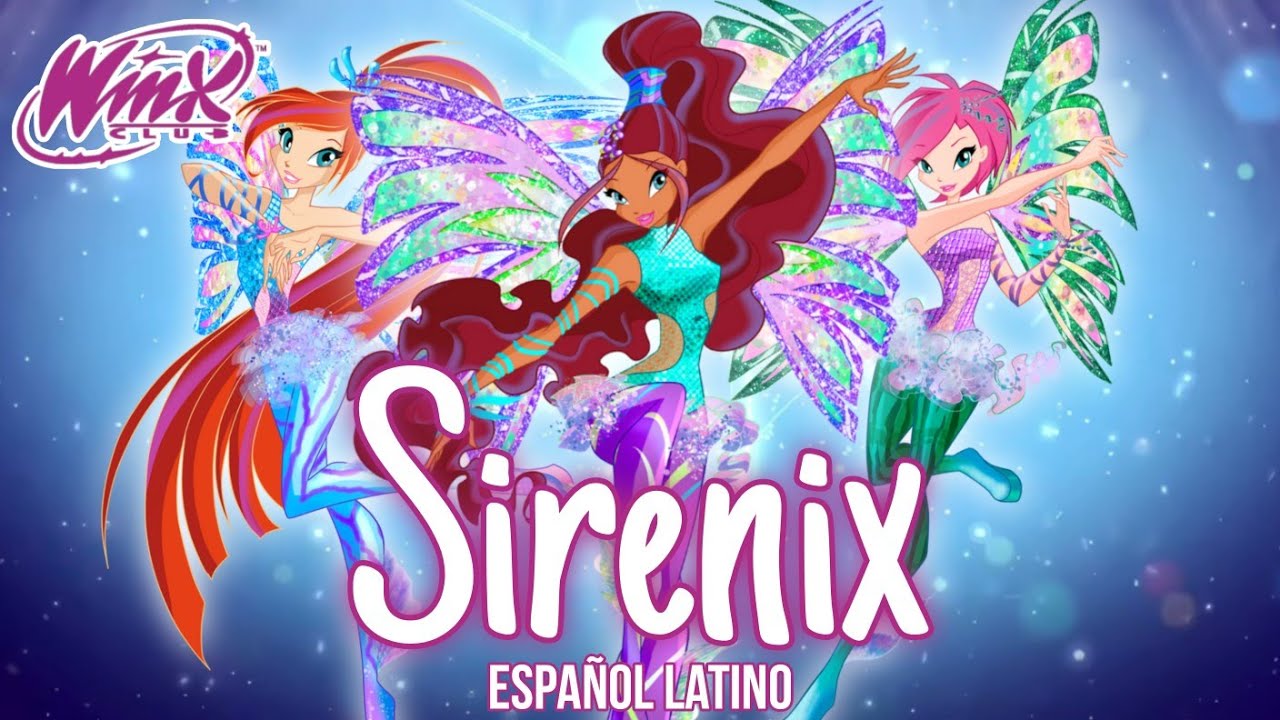 El club Winx - Sirenix - Español Latino - Video con letra