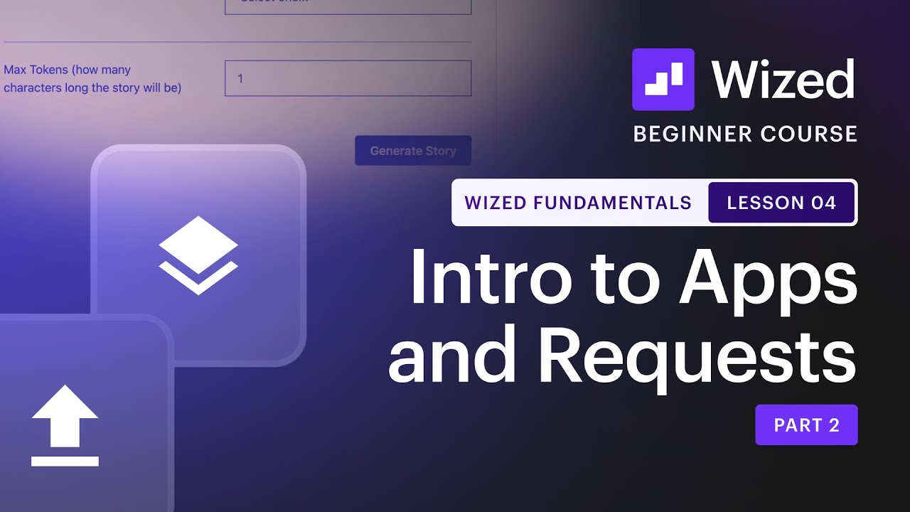 Working with Apps and Requests in Wized | Part 2