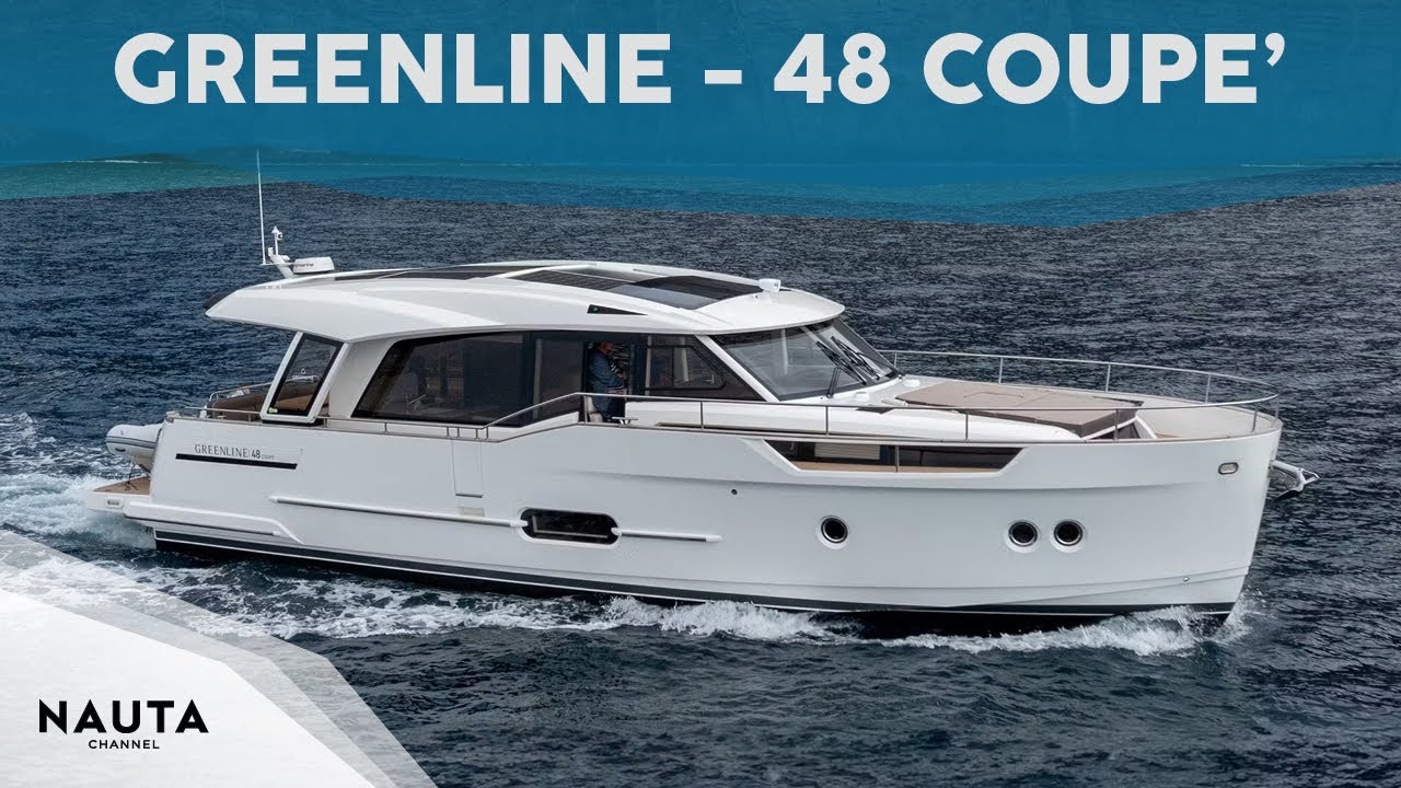 GREENLINE Yachts - 48 Coup&egrave; - boat tour esterni e cabine