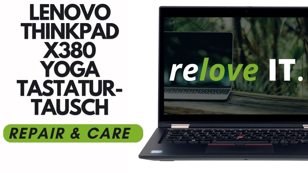 Lenovo ThinkPad X380 Yoga Tastaturtausch