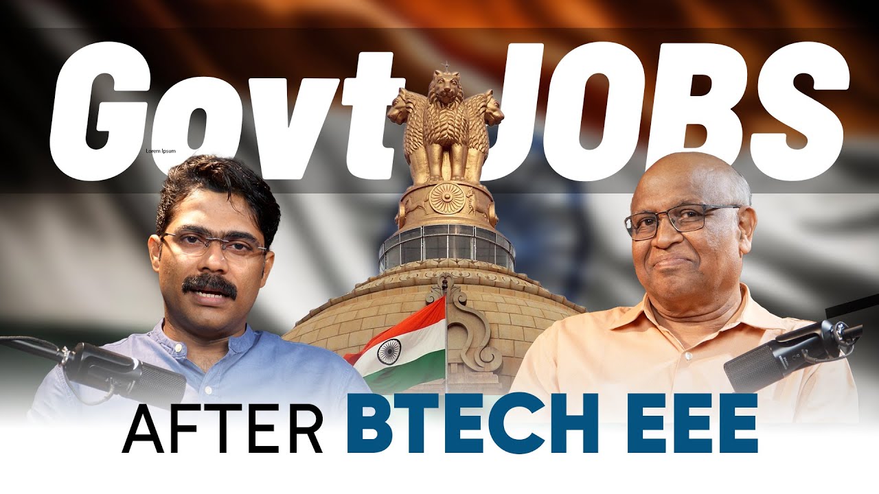 Best Government Jobs After B.Tech EEE | Career Path Explained by ISRO Scientist & Expert Mentor