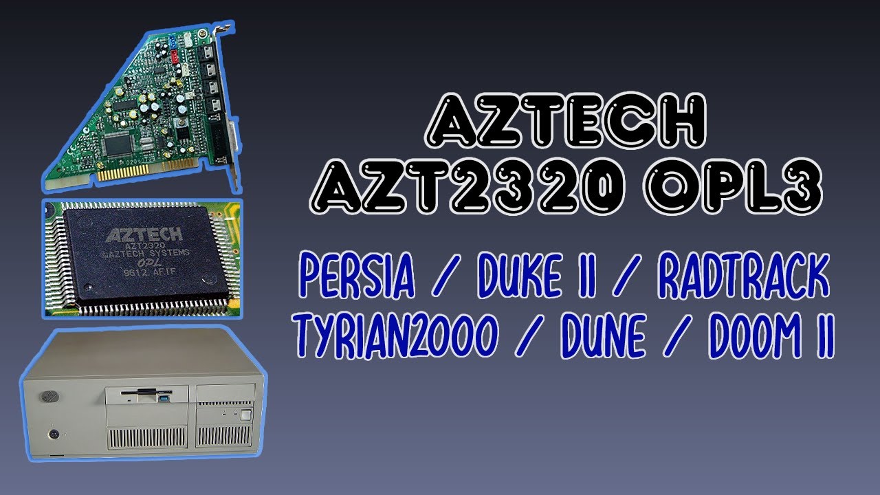 Aztech AZT2320 w/Integrated OPL3 - MS-DOS Audio Examples
