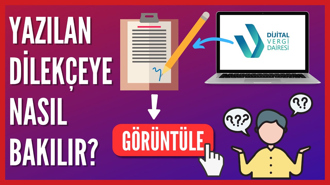 Dijital Vergi Dairesi Oluşturulan Dilek&ccedil;elere Nasıl Bakılır?