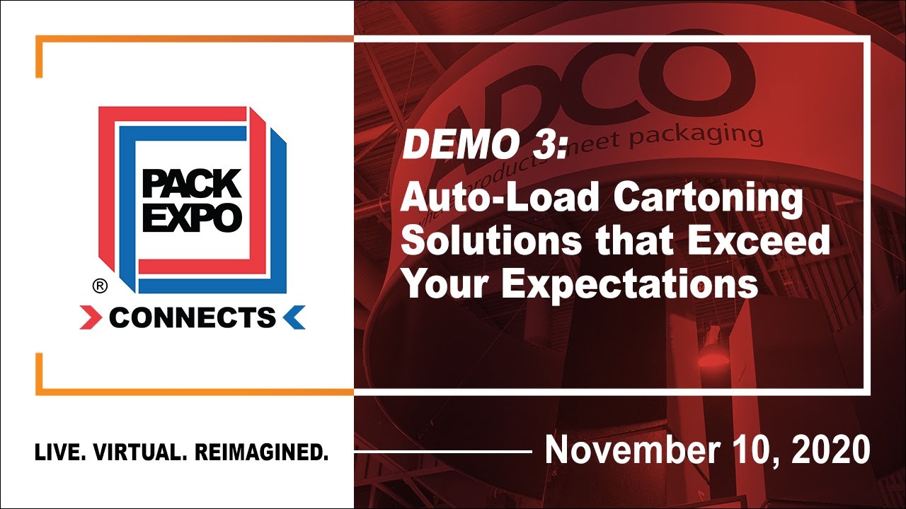 ADCO Live Stream: Auto Load Cartoning Solutions That Exceed Your Expectations