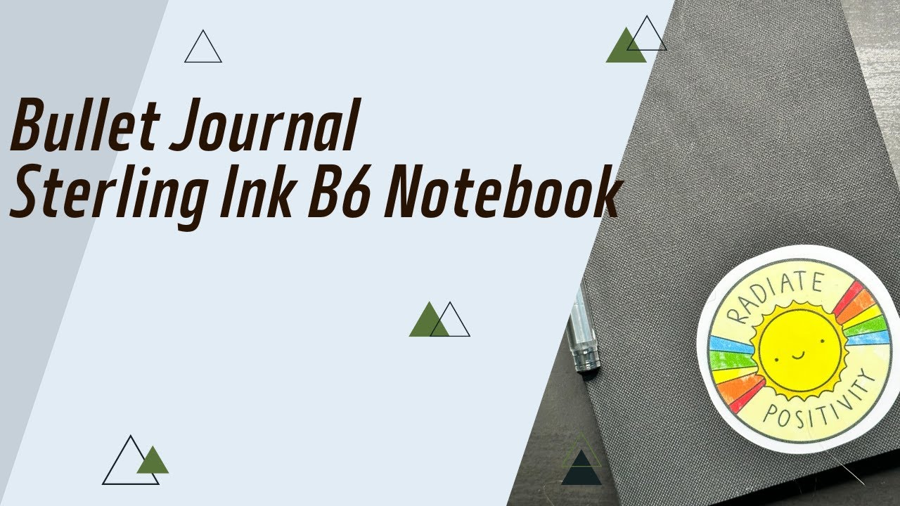July 2023 Setup | B6 Bullet Journal | Sterling Ink Notebook | Chatty
