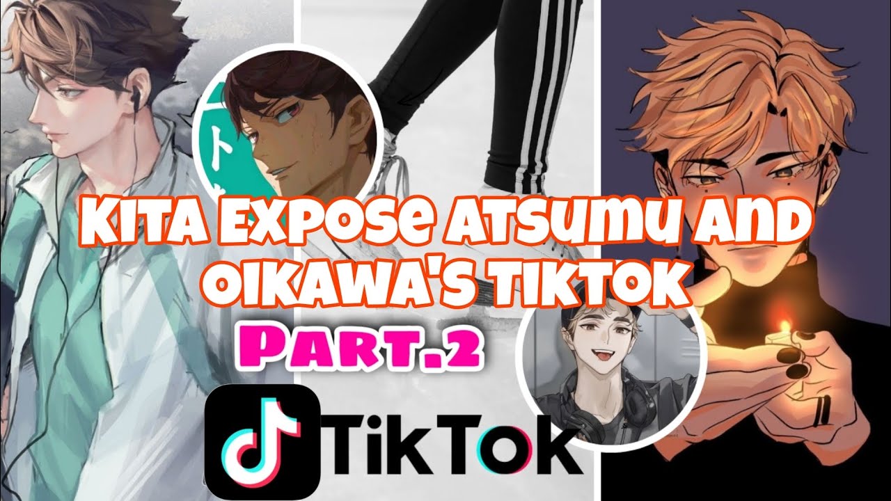 Kita Expose Atsumu and Oikawa's Tiktok || Haikyuu Texts ||