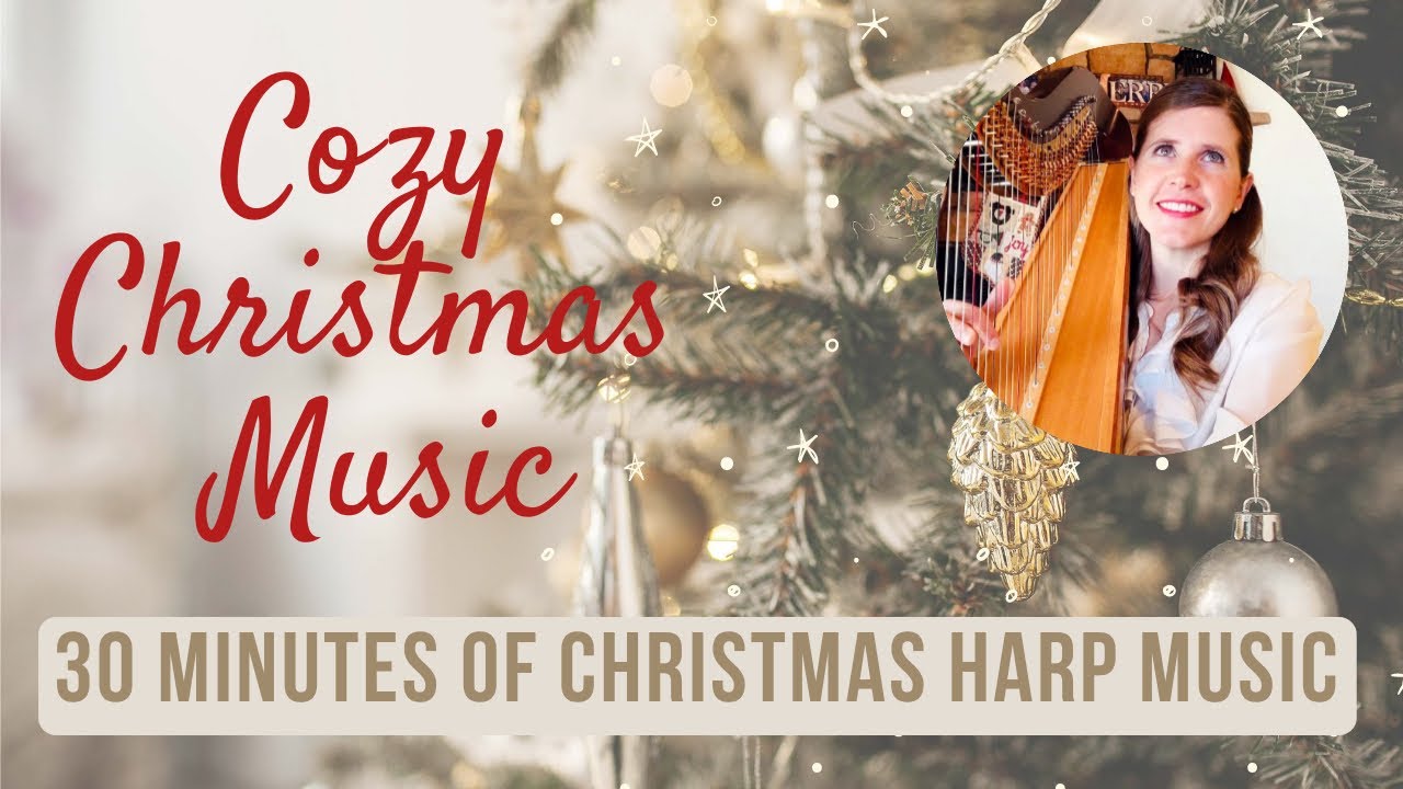 Cozy Christmas Harp Music! | 30 minutes of Christmas songs🎄 | Relaxing Ambience