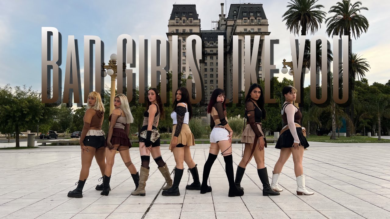 [DANCE IN PUBLIC] TOBII - BAD GIRLS LIKE YOU dance cover by Wolf Crew ARGENTINA