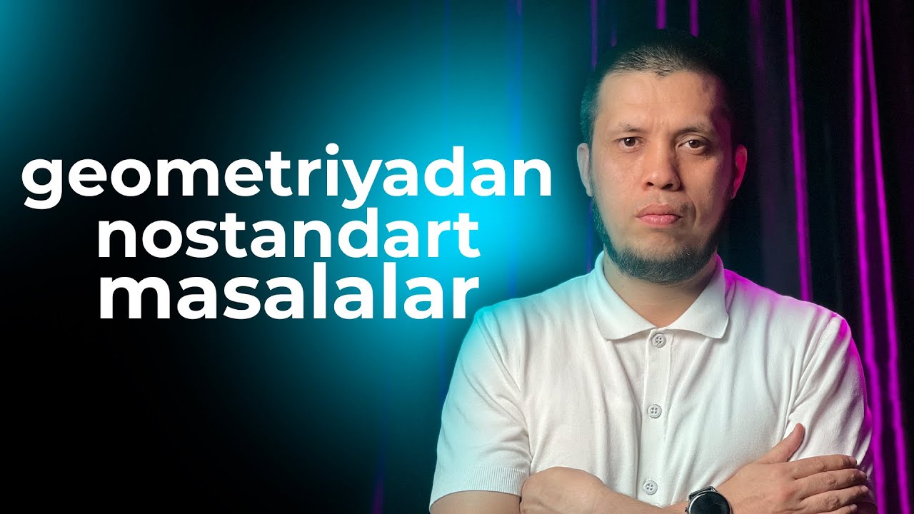 MILLIY SERTIFIKAT GEOMETRIYADAN NOSTANDART MISOLLAR YECHIMI