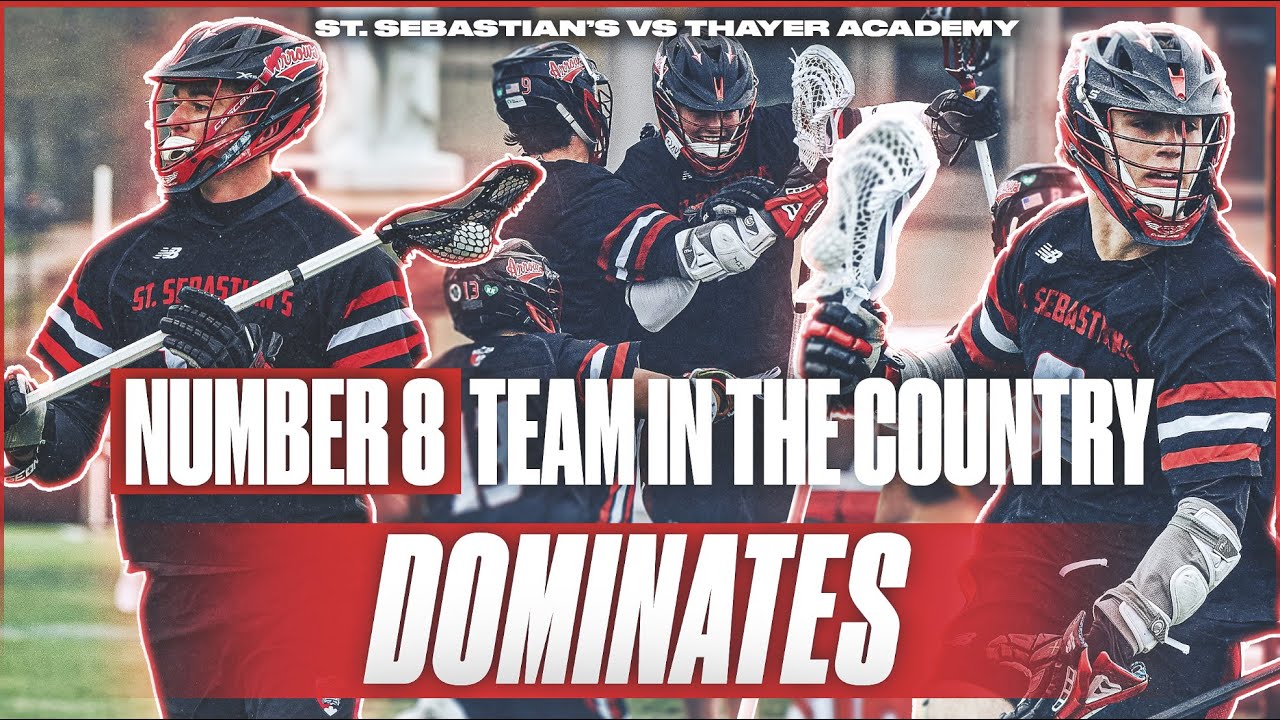 St. Sebastians Vs Thayer Academy Lacrosse Highlights