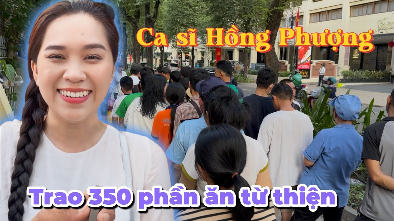 Ca sĩ Hồng Phượng trao 350 phần ăn từ thiện ngày rằm tháng giêng