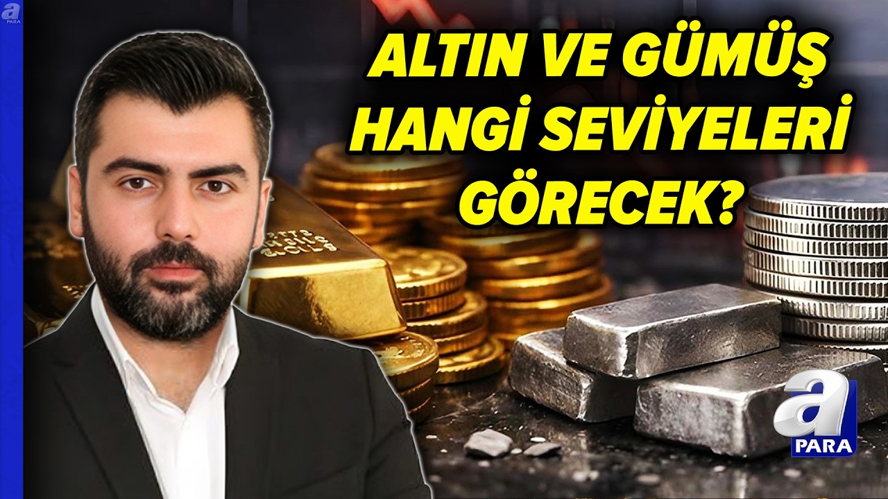 Altın & Gümüş Analizi: Fiyatlar Tarihi Seviyelere Ulaşır Mı? Candaş Atalay Açıkladı | A Para