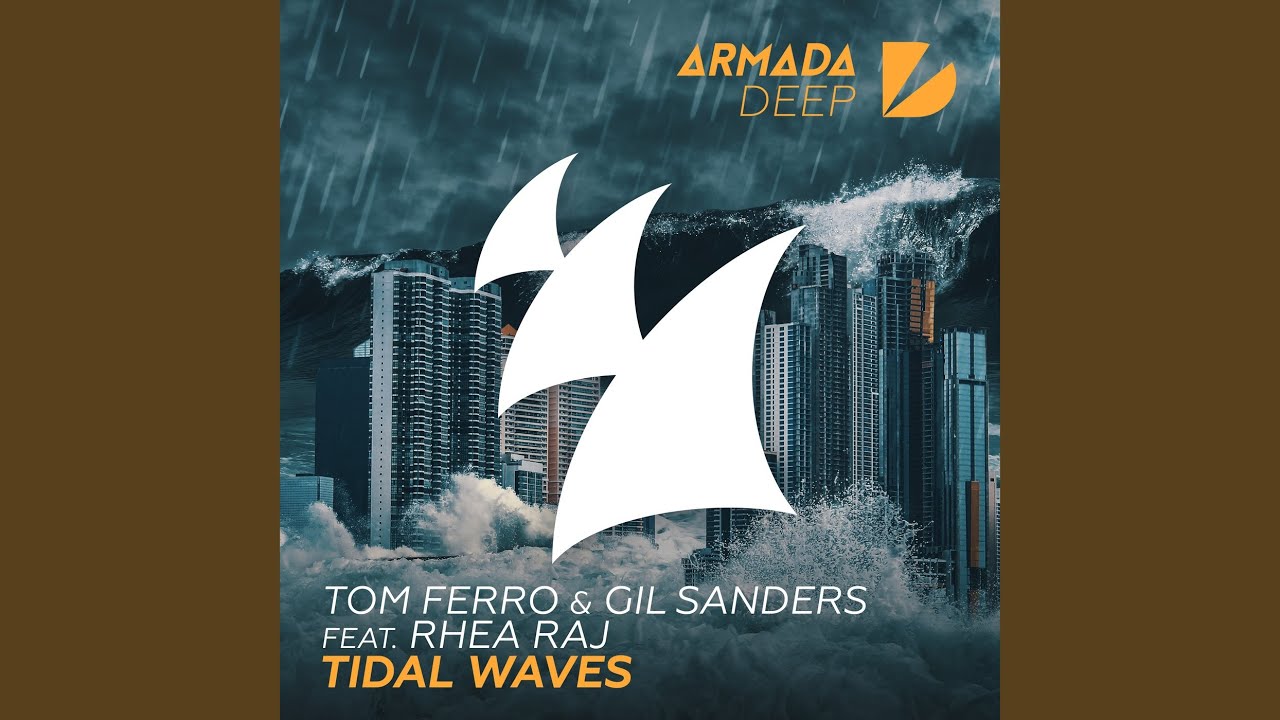 Tidal Waves (Extended Mix)
