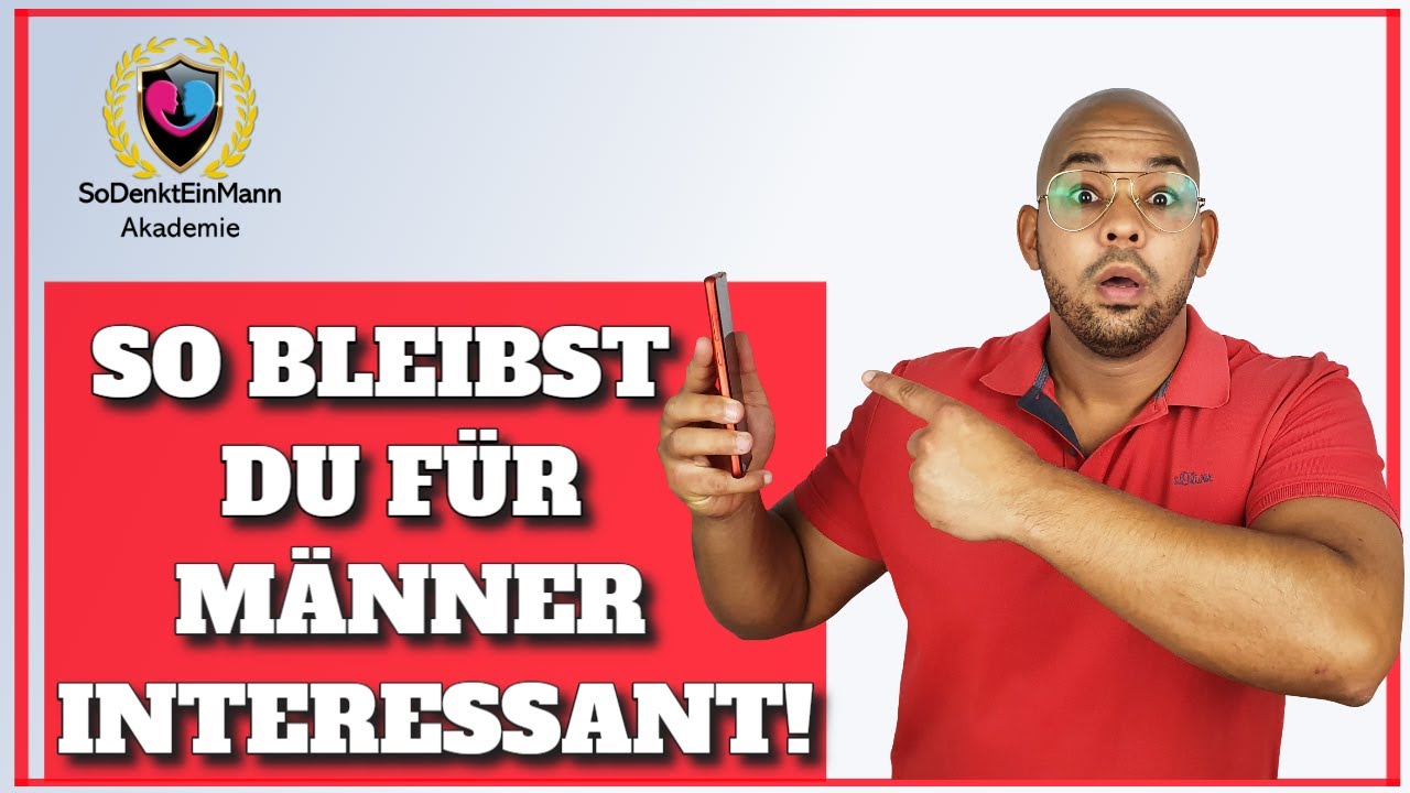 So bleibst du für Männer interessant!