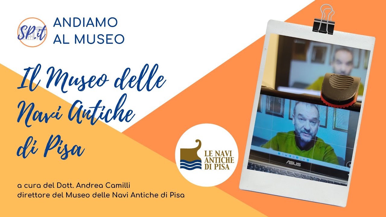 Museo delle Navi Antiche di Pisa | Andiamo al Museo