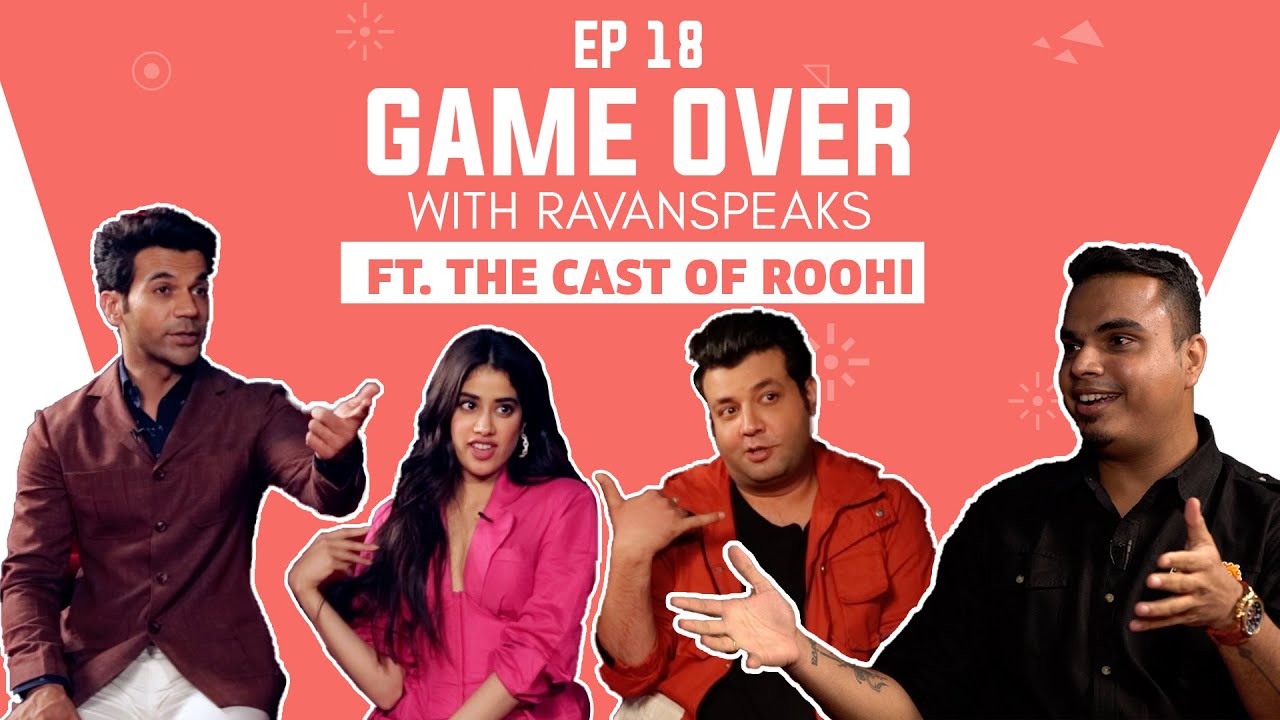 Janhvi Kapoor, Rajkummar Rao & Varun Sharma Play A Fun Game | Roohi | Game Over With RavanSpeaks
