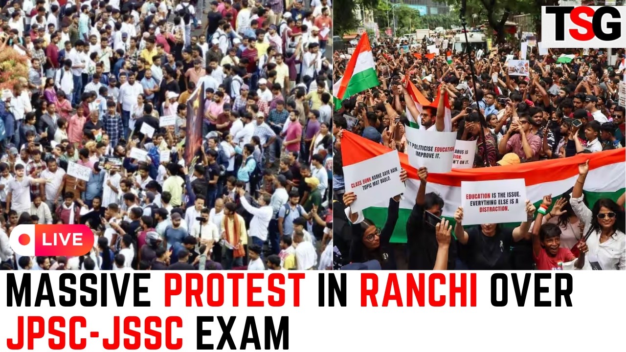 Massive Protest in Ranchi LIVE :  Ranchi Sees Day 8 of JPSC-JSSC Aspirants' Protest | TSG