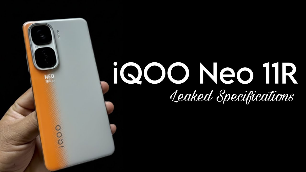 iQOO Neo 11R Leaked Specifications 🔥🔥🔥