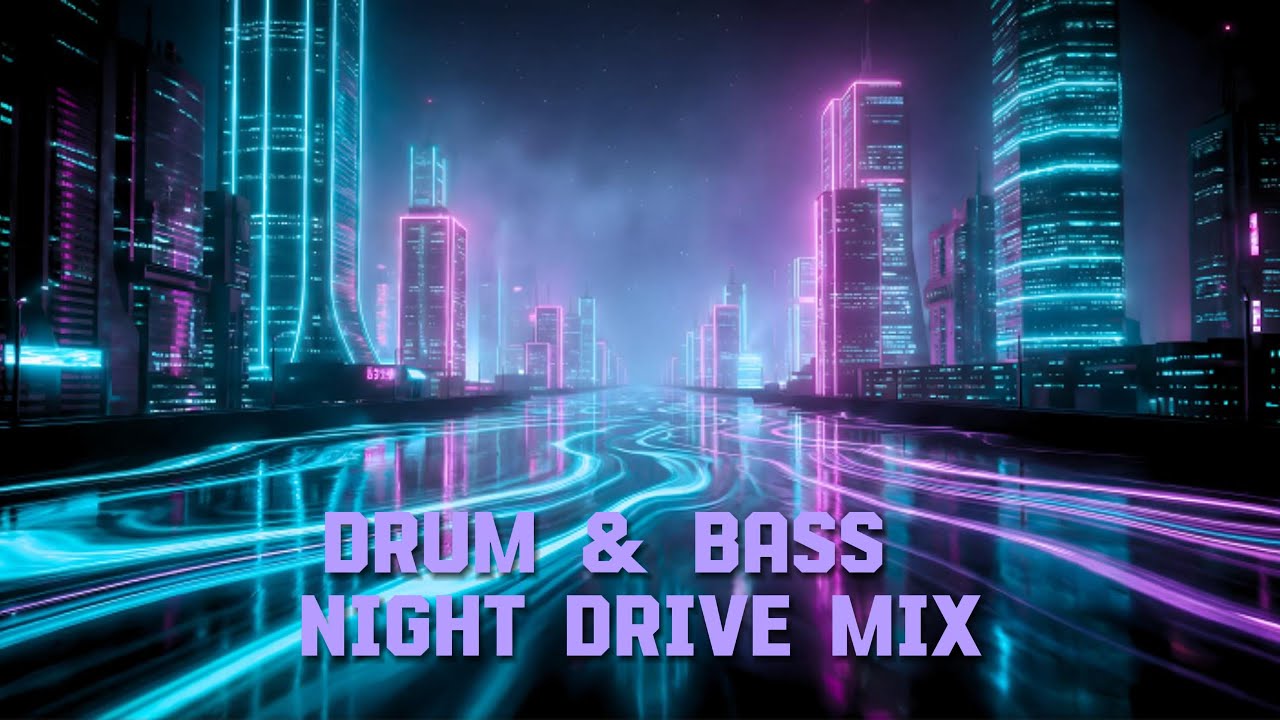 Night Drive Mix | DnB Set
