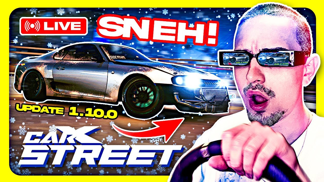 🔴 JE TO TU! SNEH v CAR X STREET! 🚗 NAŽIVO!