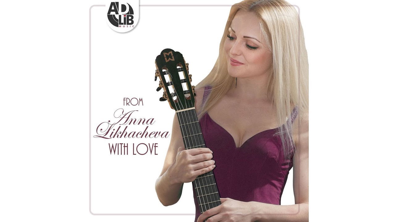 Anna Likhacheva - Russian Music: I. Gypsy Hungarian
