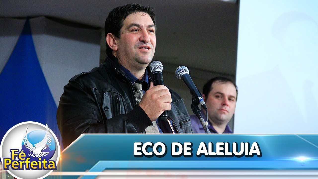Eco de Aleluia - Ir. Beto