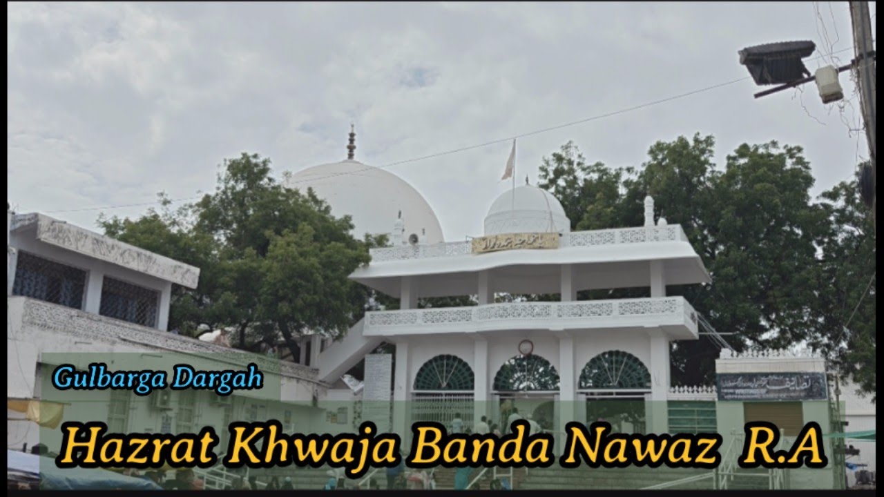 Hazrat Khawaja Banda Nawaz dargah #travelvlog #dargahsharif 