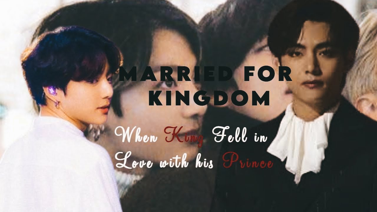 Married for Kingdom: When the King Fell in Love with His Prince 👑 | Taekook Top Tae Oneshot