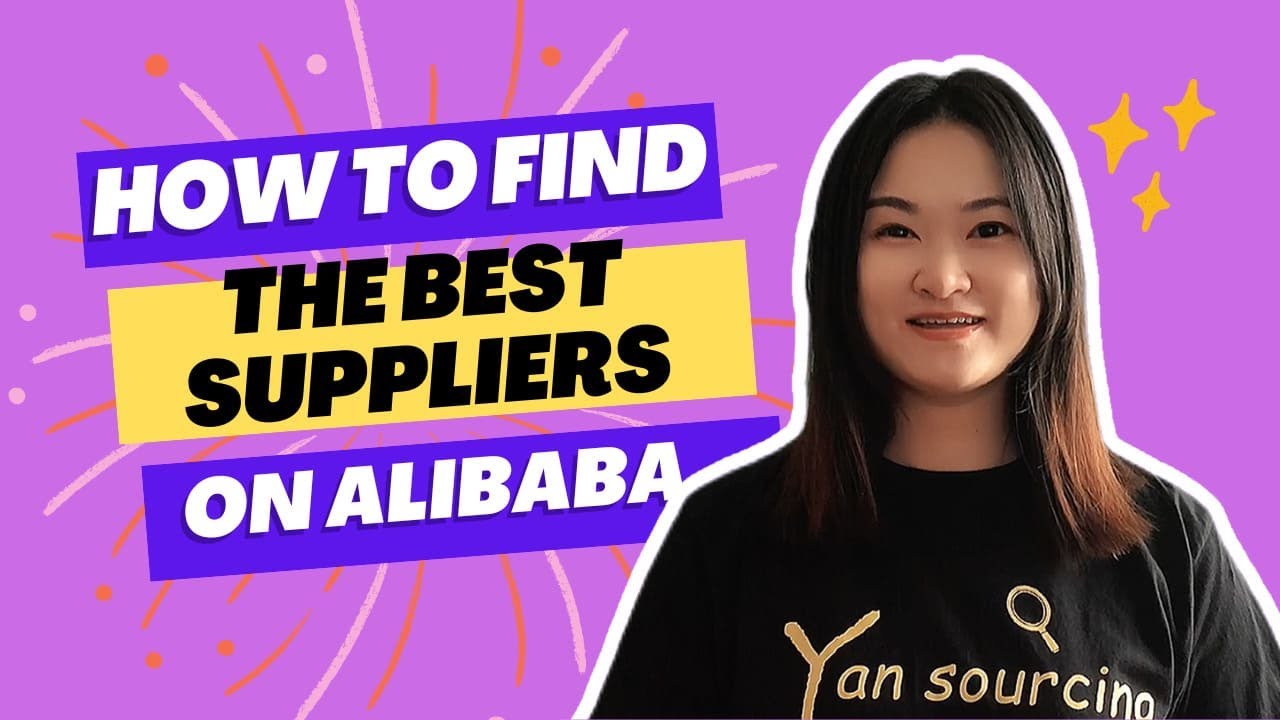 How to Find the Best Suppliers on Alibaba: Ultimate Guide