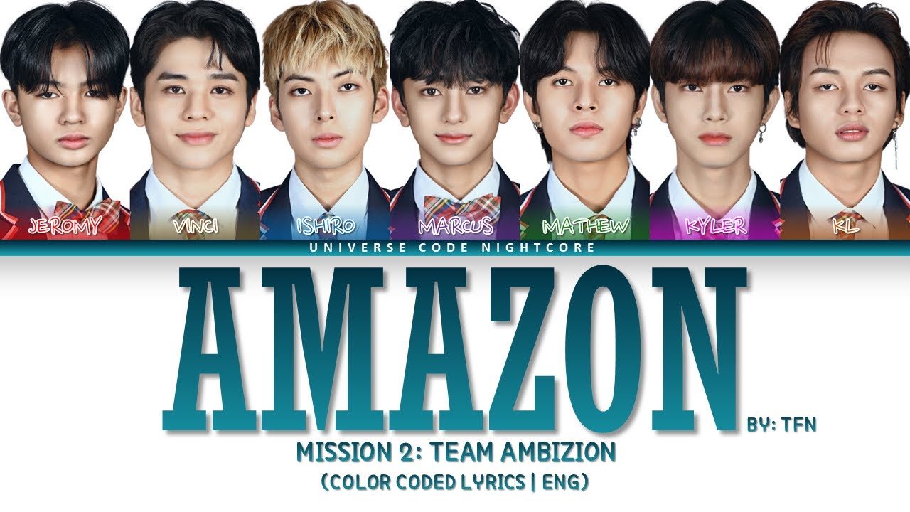 【DREAM MAKER】 TEAM AMBIZION - 'AMAZON' (Color Coded Lyrics)