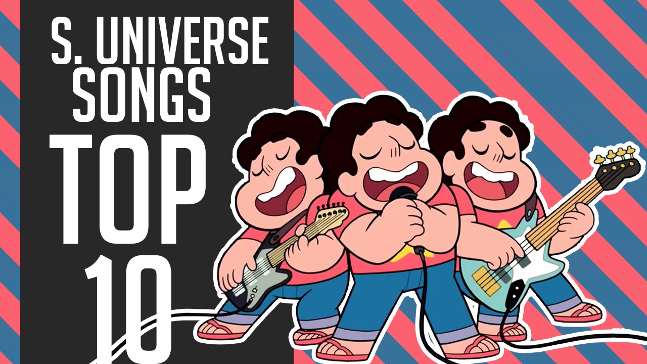 Top 10 Best Steven Universe Songs