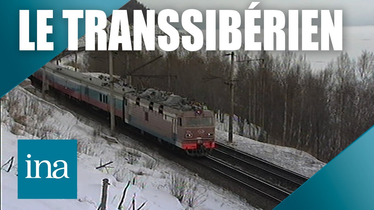 🚂 9298 km dans le Transsibérien : La Traversée Mythique de la Russie en 6 Jours | INA Voyages