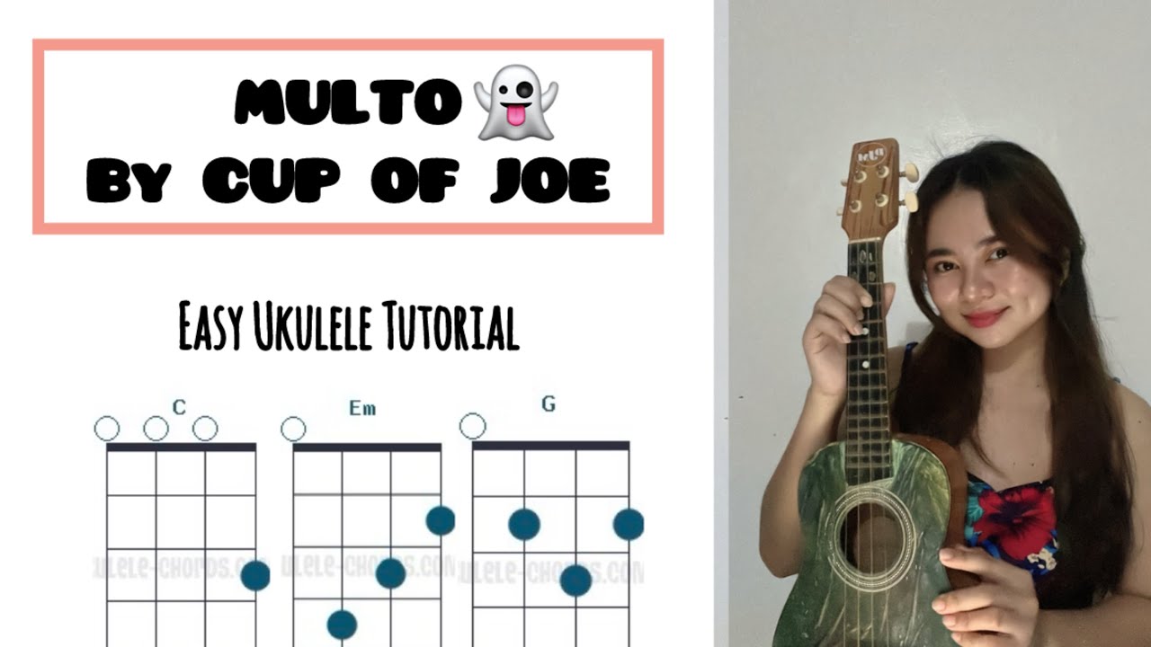 Multo by Cup Of Joe | Easy Ukulele Chords
