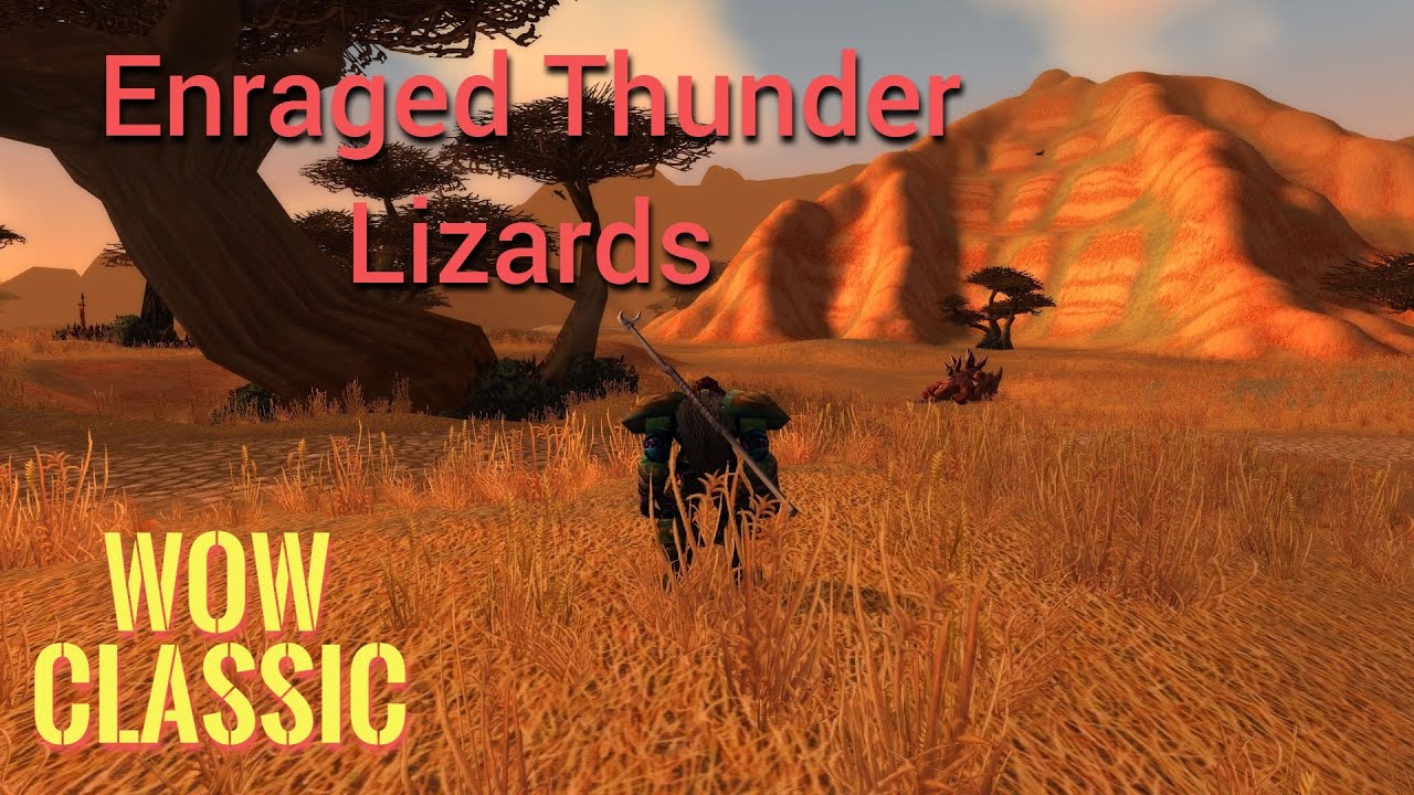 WoW Classic/Enraged Thunder Lizards